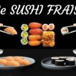 Le sushi frais tous les vendredi