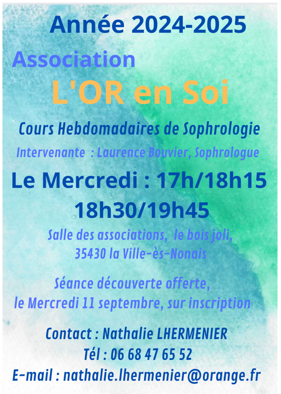 L’Or en Soi Sophrologie  : séance découverte le 11 septembre et reprise des cours le 18 septembre