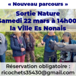 Collectif Ricochets : Sortie nature à la Ville Es Nonais ce samedi 22 mars à 14h00.