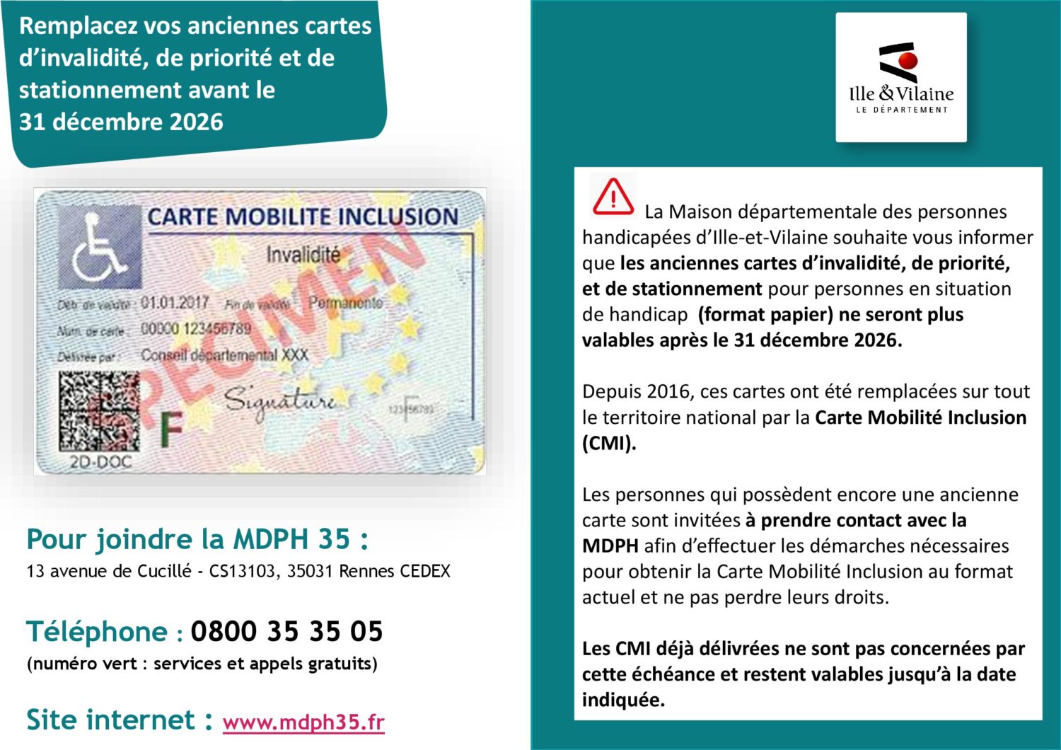 Le département MDPH : les  anciennes cartes d’invalidité, de priorité et de stationnement (ancien format cartonné) ne seront plus valables après le 31 décembre 2026.