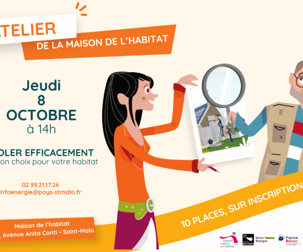 Pays de St Malo: atelier « Isoler efficacement : le bon choix pour votre habitat »